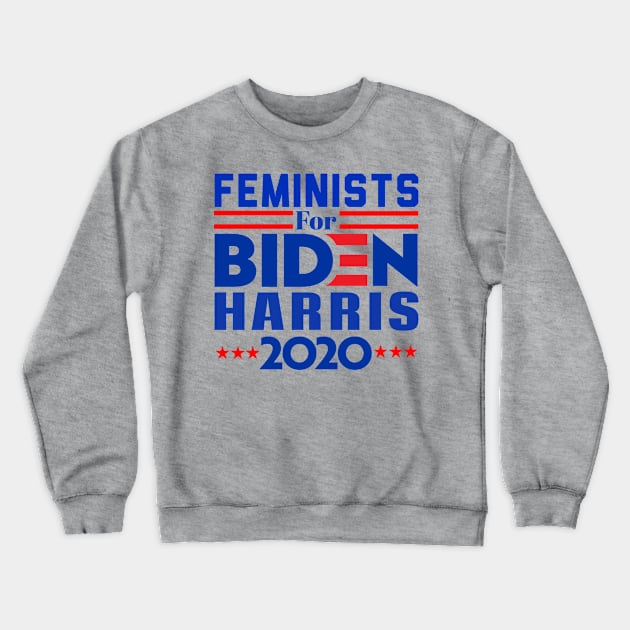 feminists for biden harris 2020 Crewneck Sweatshirt by Kishu
